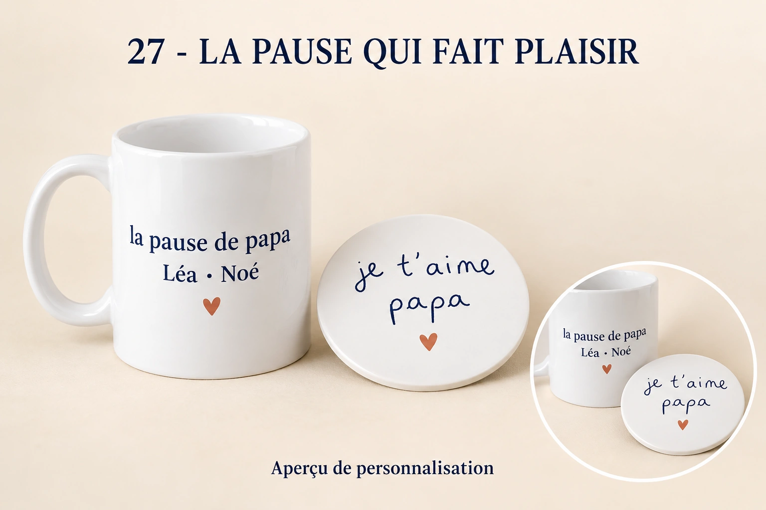 La pause qui fait plaisir : mug et sous-verre personnalisé, produit entier et zoom du motif